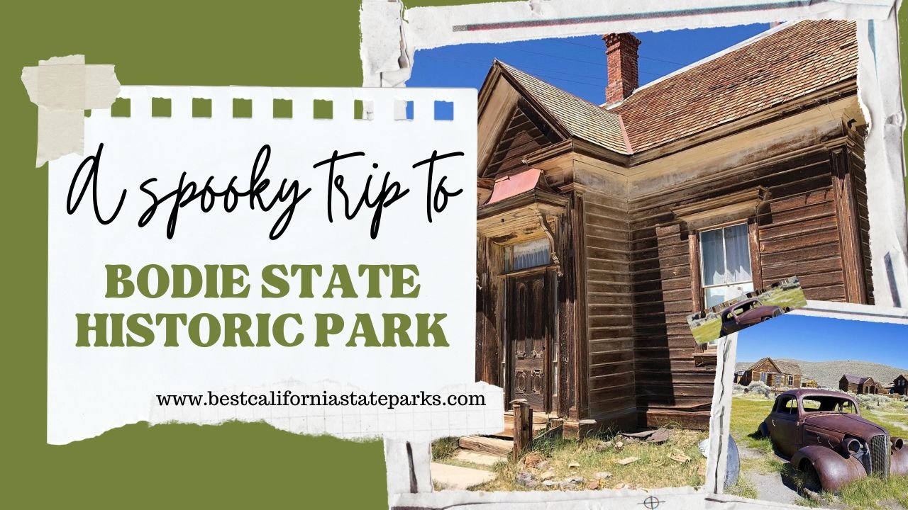 bodie state historic park